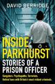 Inside Parkhurst: Stories of a Prison Officer