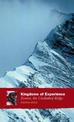Kingdoms Of Experience: Everest, the Unclimbed Ridge