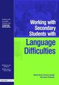 Working with Secondary Students Who Have Language Difficulties