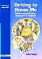 Getting to Know Me: Encouraging Positive Attitudes in Children