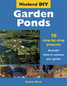 Garden Ponds: 10 Step-by-step Projects - Beautiful Ideas to Enhance Your Garden