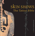 Skin Shows: The Tattoo Bible
