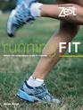 Zest: Running Fit: A Complete Introduction to Running (Zest)