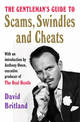 The Gentleman's Guide To Scams, Swindles And Cheats