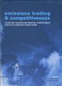 Emissions Trading and Competitiveness: Allocations, Incentives and Industrial Competitiveness Under the EU Emissions Trading Sch