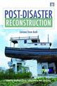 Post-Disaster Reconstruction: Lessons from Aceh
