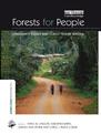 Forests for People: Community Rights and Forest Tenure Reform