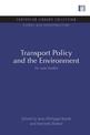 Transport Policy and the Environment: Six Case Studies