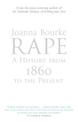 Rape: A History From 1860 To The Present