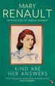 Kind Are Her Answers: A Virago Modern Classic