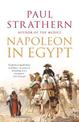 Napoleon in Egypt: 'The Greatest Glory'