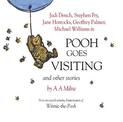 Winnie the Pooh: Pooh Goes Visiting and Other Stories: CD