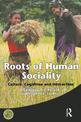 Roots of Human Sociality: Culture, Cognition and Interaction