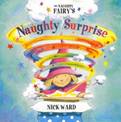 The Naughty Fairy's Naughty Surprise!