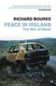 Peace In Ireland: The War of Ideas