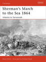Sherman's March to the Sea 1864: Atlanta to Savannah