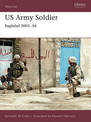 US Army Soldier: Baghdad 2003-04
