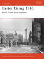 Easter Rising 1916: Birth of the Irish Republic