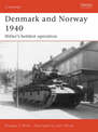 Denmark and Norway 1940: Hitler's boldest operation