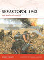 Sevastopol 1942: Von Manstein's triumph