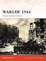 Warsaw 1944: Poland's bid for freedom