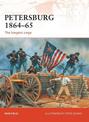 Petersburg 1864-65: The longest siege