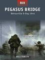 Pegasus Bridge: Benouville D-Day 1944