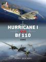 Hurricane I vs Bf 110: 1940