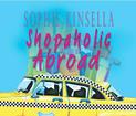Shopaholic Abroad: (Shopaholic Book 2)