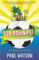 Up Pohnpei: Leading the ultimate football underdogs to glory