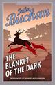 The Blanket of the Dark: Authorised Edition