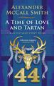 A Time of Love and Tartan: A 44 Scotland Street Novel