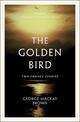 The Golden Bird: Two Orkney Stories
