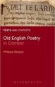 Old English Poetry in Context