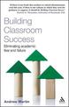 Building Classroom Success: Eliminating Academic Fear and Failure