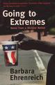 Going To Extremes: Notes from a Divided Nation