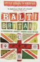 Balti Britain: A Provocative Journey Through Asian Britain