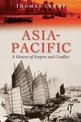 Asia-Pacific: A History of Empire and Conflict