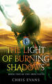 The Light of Burning Shadows: Book Two of The Iron Elves