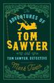 The Adventures of Tom Sawyer and Tom Sawyer Detective