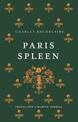 Paris Spleen and on Wine and Hashish