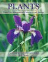 Plants: Their Use, Management, Cultivation and Biology - A Comprehensive Guide