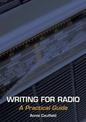 Writing for Radio: A Practical Guide