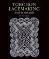 Torchon Lacemaking: A step-by-step guide