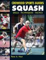 Squash: Skills- Techniques- Tactics