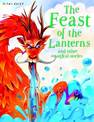 The Feast of the Lanterns and Other Stories