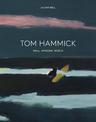 Tom Hammick: Wall, Window, World