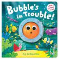 Bubble's in Trouble