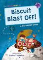 Biscuit Blast Off!: (Purple Early Reader)