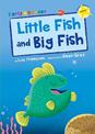 Little Fish and Big Fish: (Yellow Early Reader)